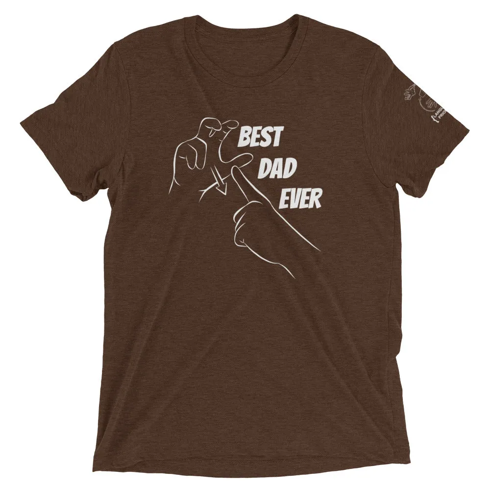 Best Dad Ever (CHAMP) Short Sleeve Tee [Triblend]