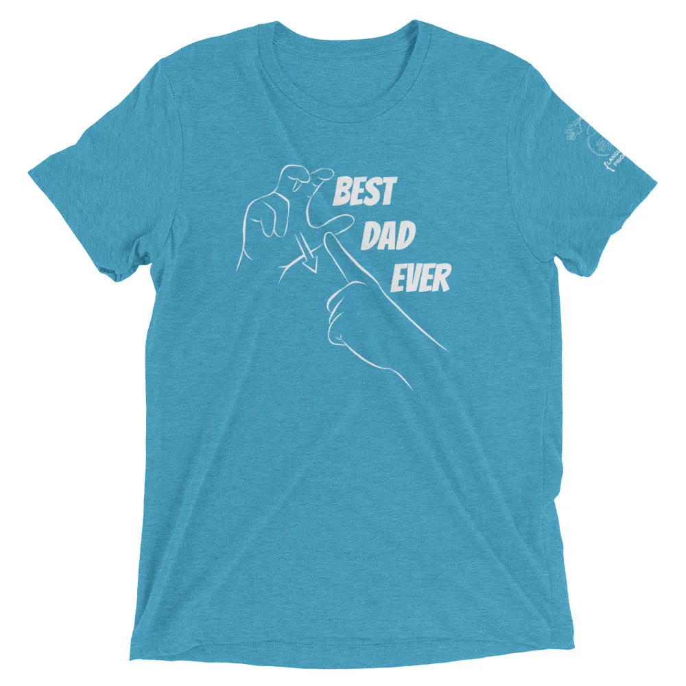 Best Dad Ever (CHAMP) Short Sleeve Tee [Triblend]