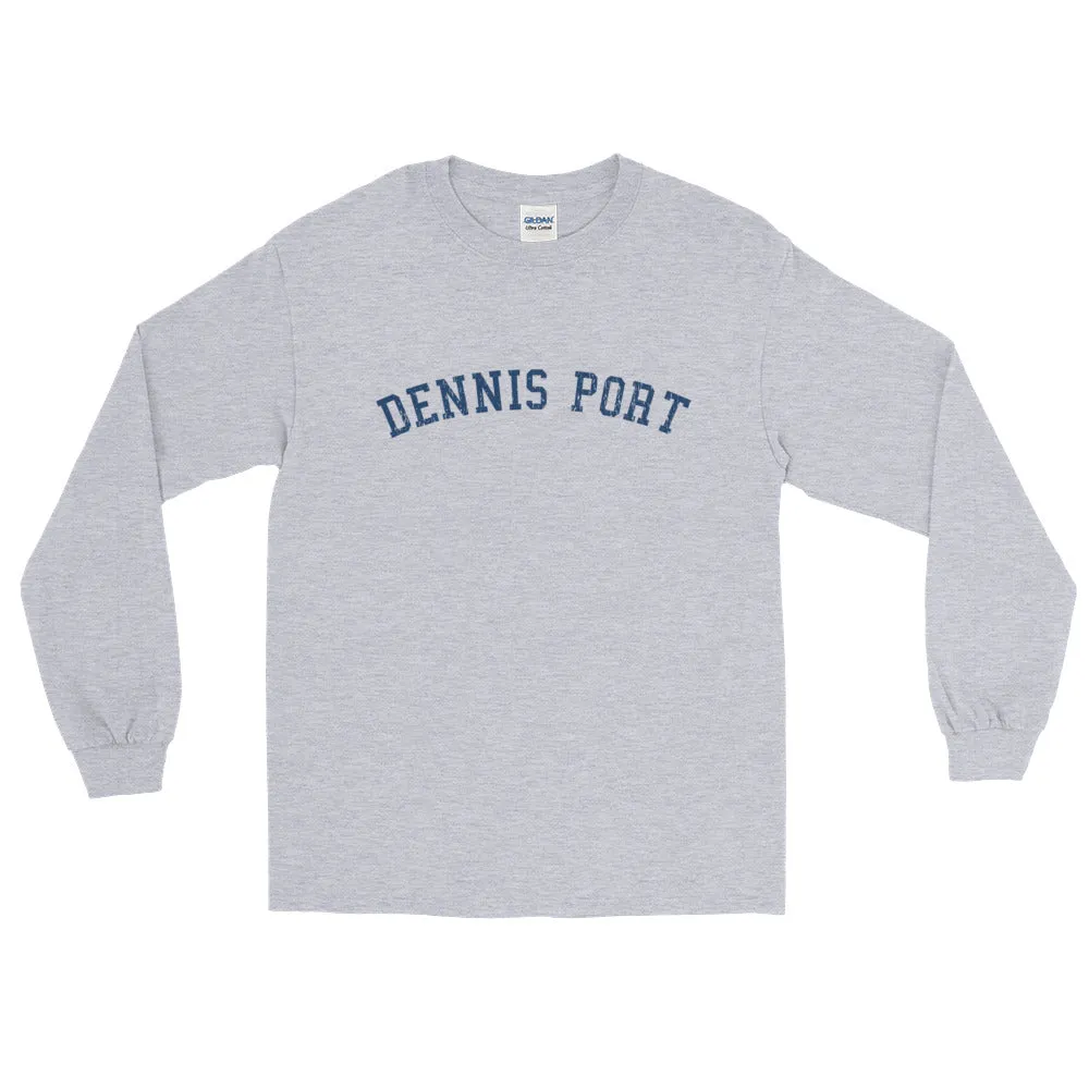 Dennis Port Cape Cod Long Sleeve T-Shirt