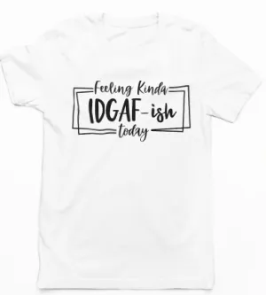 IDGAF