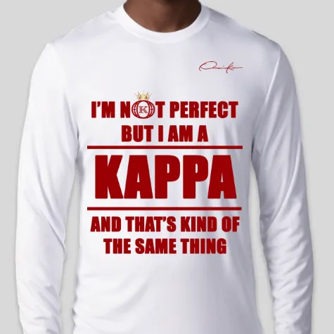 I'm Not Perfect But I Am A Kappa Long Sleeve T-Shirt