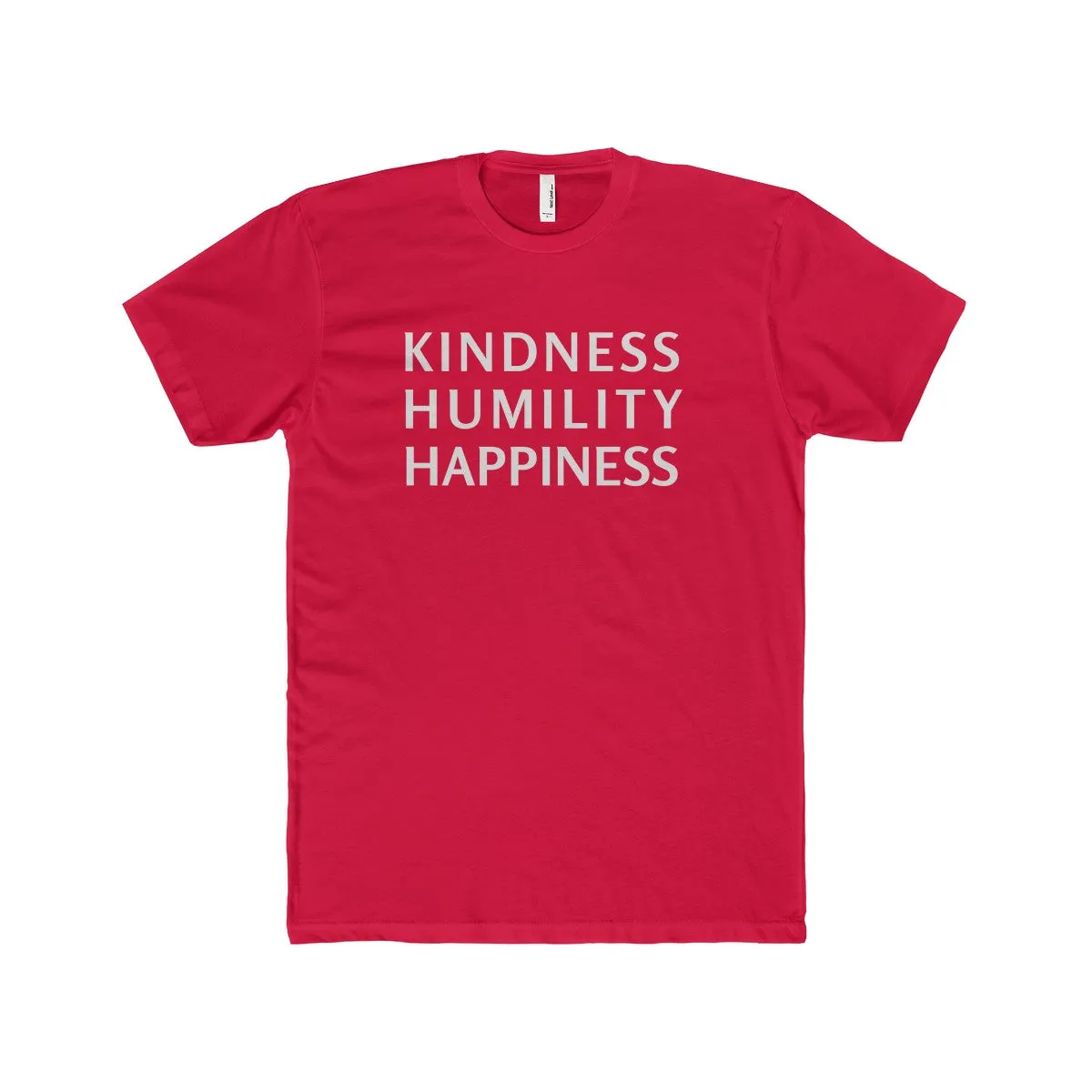 Kindness Humility Happiness | Fitted Tee
