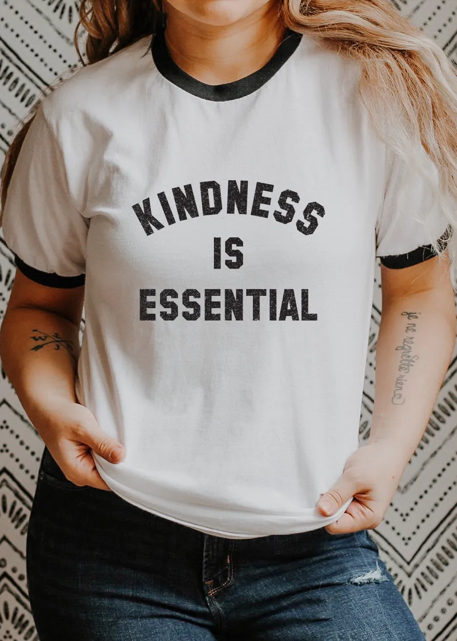 Kindness is Essential - Retro Fitted Ringer