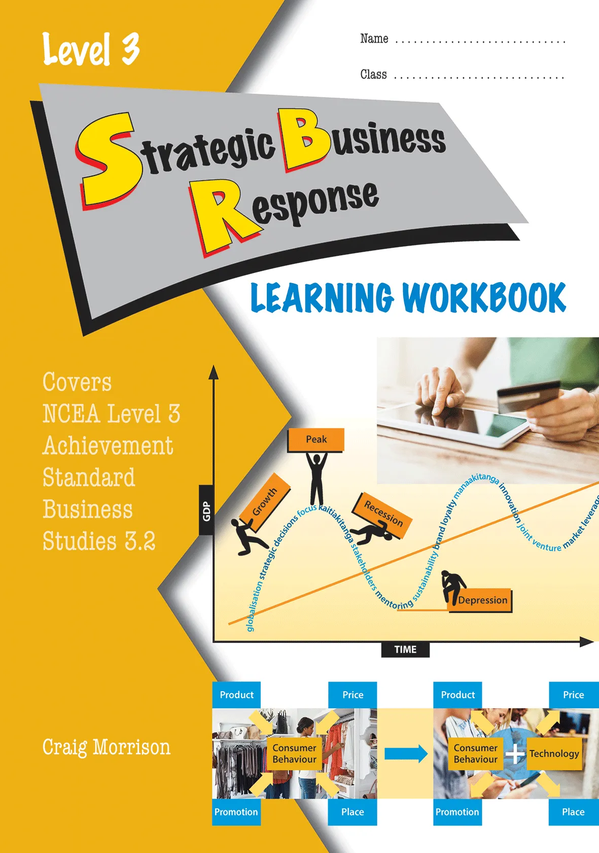 Level 3 Strategic Business Response 3.2 Learning Workbook