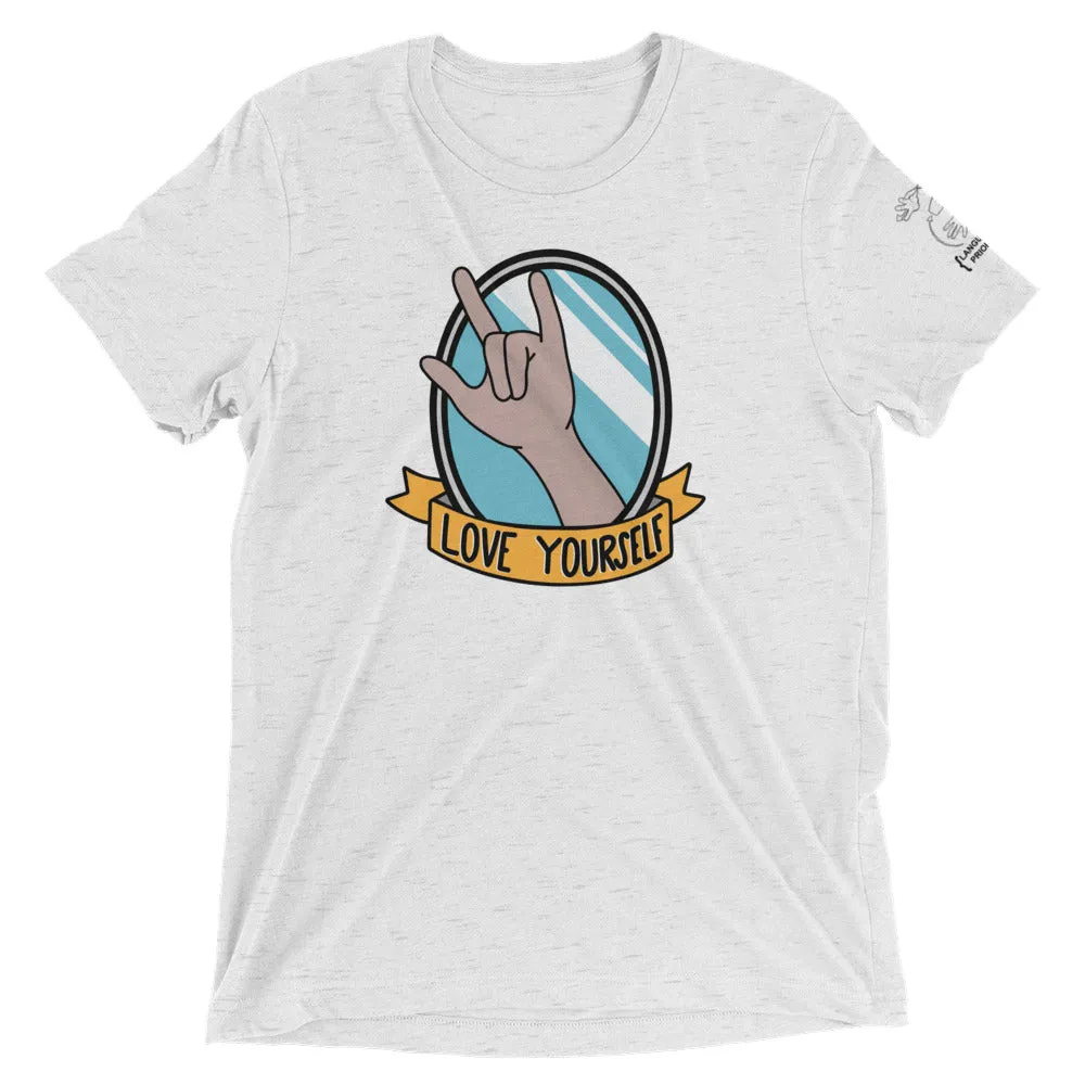 Love Yourself Short Sleeve Tee [Triblend]