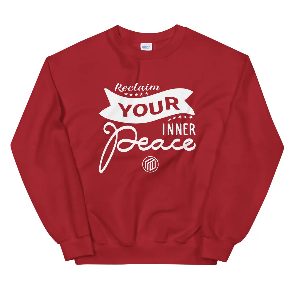 Reclaim Your Inner Peace Sweatshirt