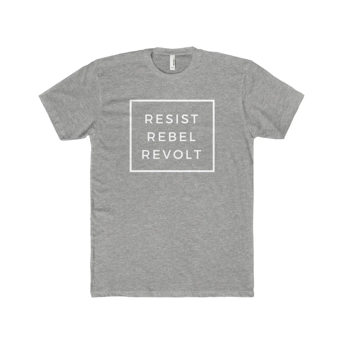 Resist Rebel Revolt | Fitted Tee
