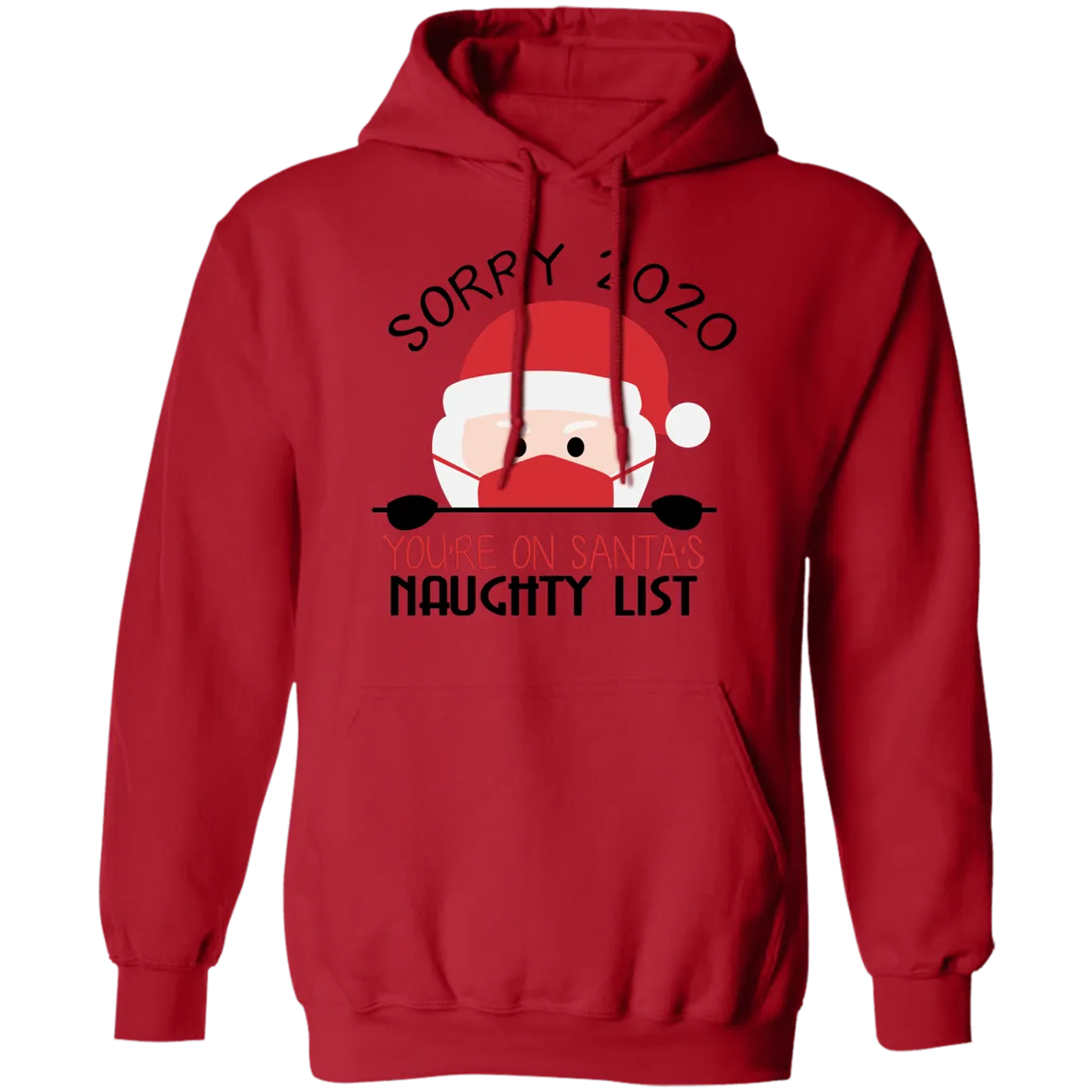 Sorry Christmas 2020 T Shirt