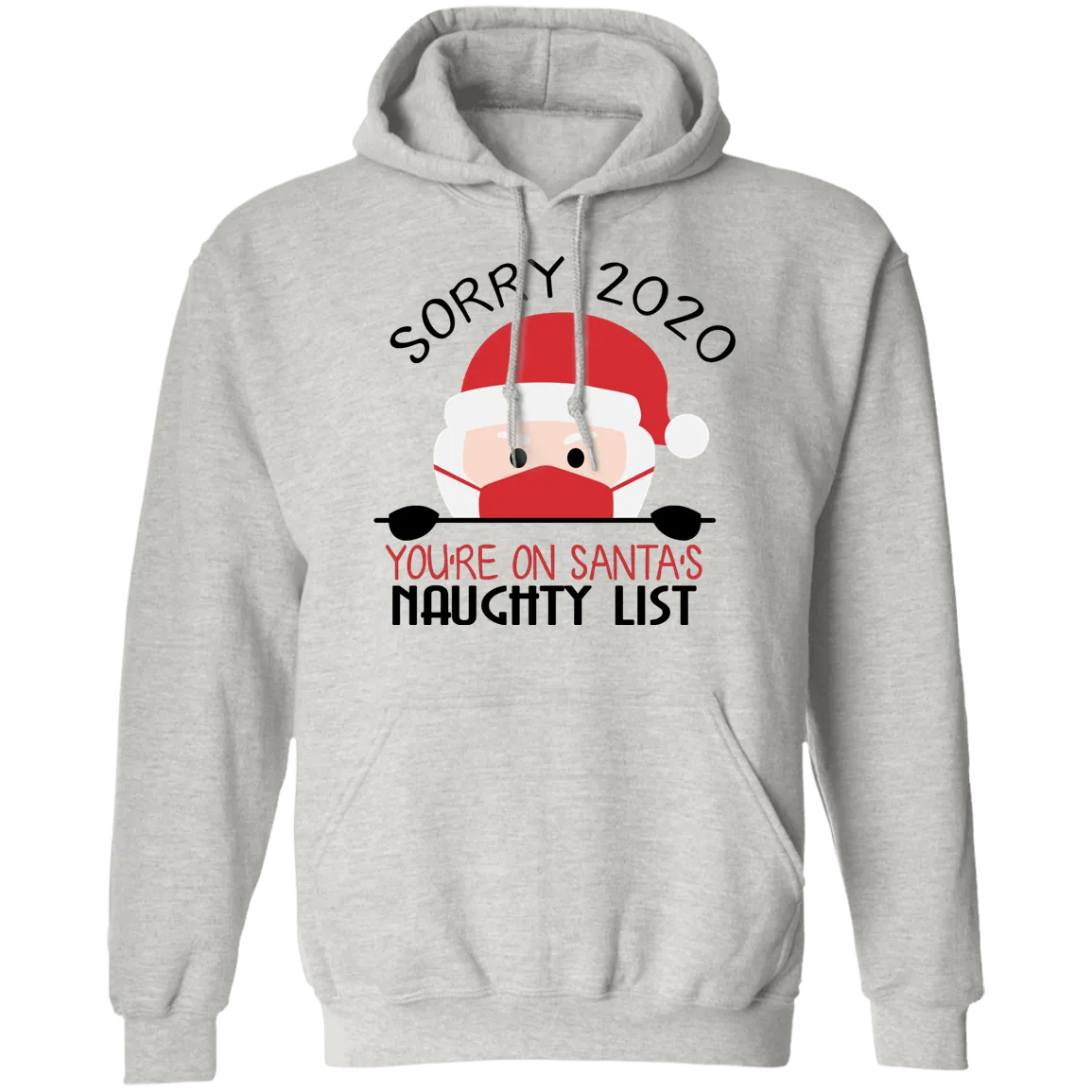 Sorry Christmas 2020 T Shirt