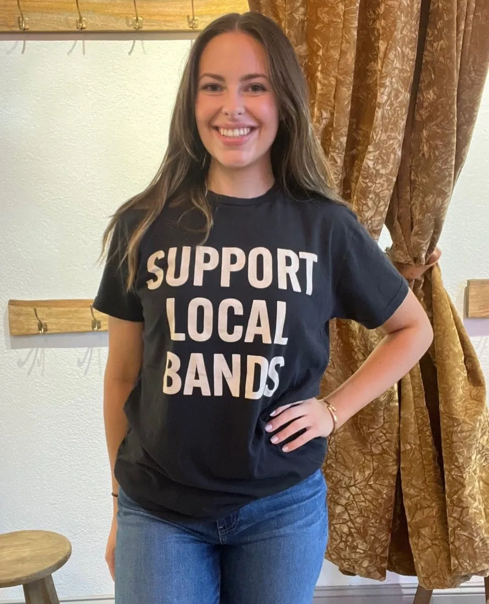 Support Local Bands TShirt