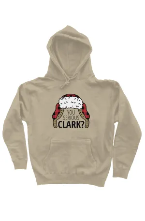 You Serious Clark? Unisex Hoodie